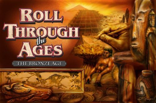 Roll through the Ages: The bronze age Roll through the Ages: The bronze age