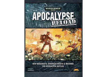 WH40K Expansion: Apocalypse Reload