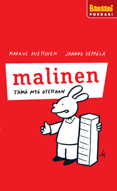 Malinen: Tämä myö otettaan