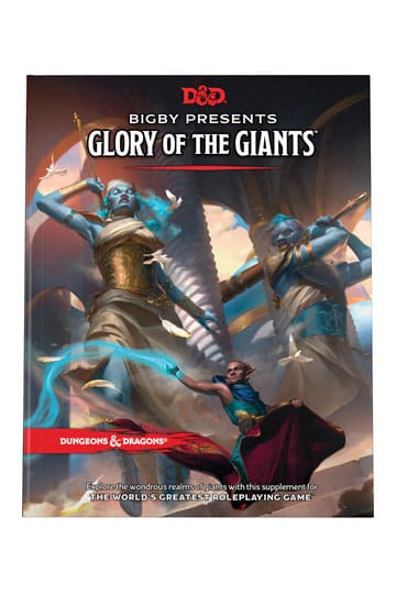 D&D Bigby Presents: Glory of the Giants