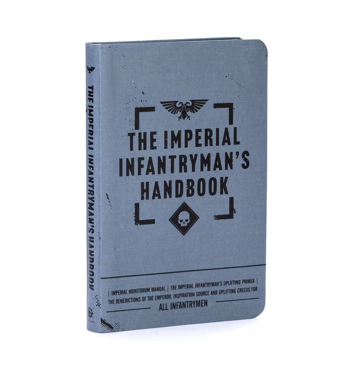 The Imperial Infantryman´s Handbook