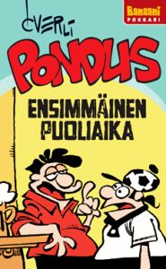 Pondus, Ensimäinen puoliaika